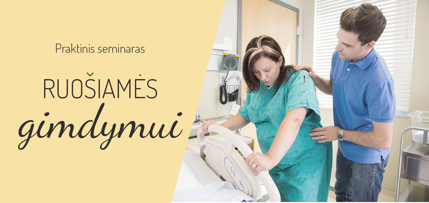 Seminaras Ruošiamės gimdymui